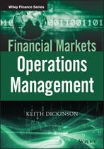 Financial Markets Operations Management 9781118843918, Verzenden, Gelezen, Keith Dickinson