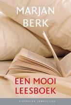 Een Mooi Leesboek (Literaire Juweeltjes) 9789085166443, Gelezen, Marjan Berk, Verzenden