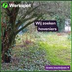 Nieuwe hovenieropdrachten beschikbaar bij jou in de buurt