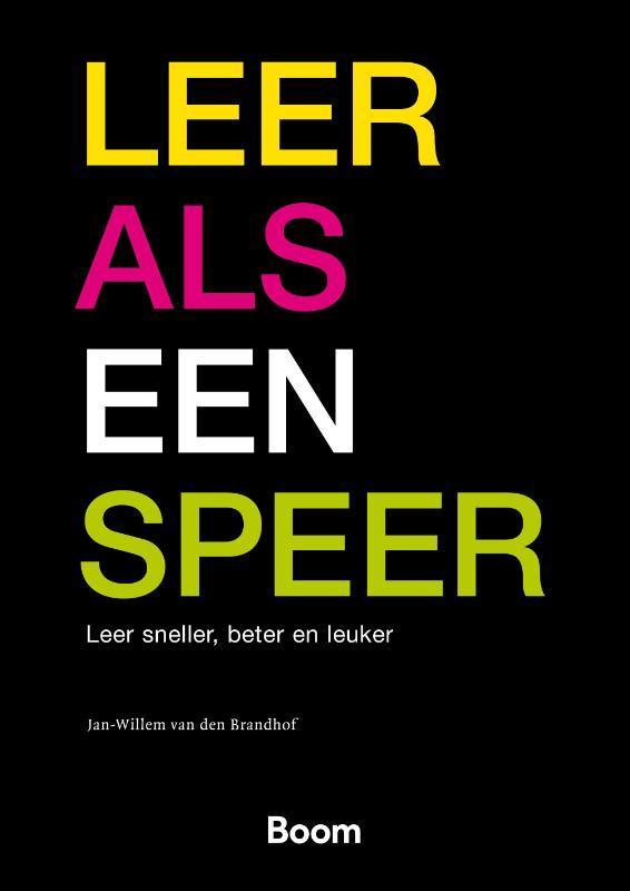 Leer als een speer 9789058754660 Jan-Willem van den Brandhof, Boeken, Economie, Management en Marketing, Gelezen, Verzenden