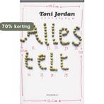 Alles Telt 9789047200505 Toni Jordan, Verzenden, Gelezen, Toni Jordan
