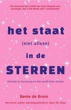 Het staat (niet alleen) in de sterren 9789402709698, Boeken, Verzenden, Gelezen, Bente de Bruin