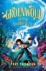 Groenwoud 2 - De stad voorbij de zee (9789021037035), Boeken, Verzenden, Nieuw