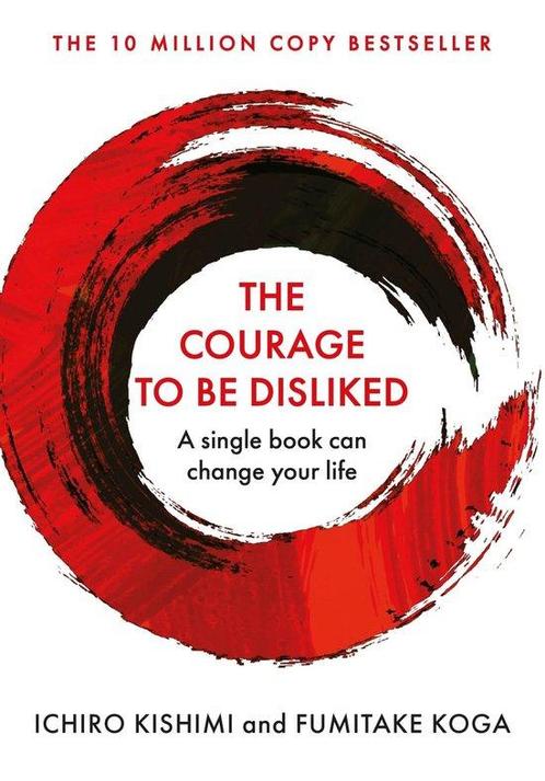 9781760630737 Courage To series - The Courage To Be Disliked, Boeken, Psychologie, Zo goed als nieuw, Verzenden