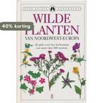 Wilde planten van Noordwest-Europa / Sesam 9789024601912, Verzenden, Zo goed als nieuw, C. Grey-Wilson