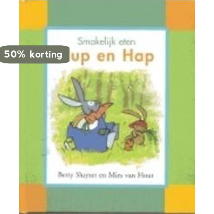 Smakelijk eten, Hup en Hap / Een Kimio peuter-plusboek, Boeken, Kinderboeken | Baby's en Peuters, Gelezen, Verzenden