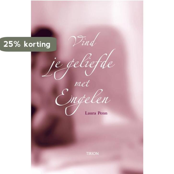 Vind Je Geliefde Met Engelen 9789043909693 L. Penn, Boeken, Esoterie en Spiritualiteit, Zo goed als nieuw, Verzenden