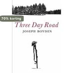 The Three Day Road 9780297848592 Joseph Boyden, Verzenden, Gelezen, Joseph Boyden