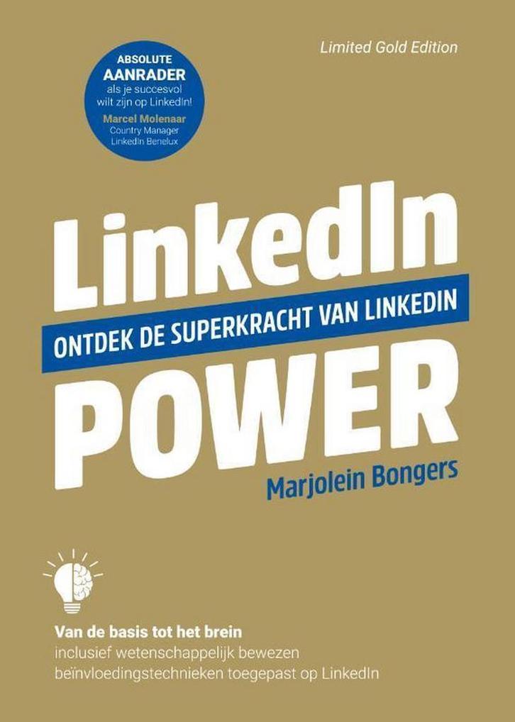 LinkedIn Power 9789492790309 Marjolein Bongers, Boeken, Economie, Management en Marketing, Zo goed als nieuw, Verzenden