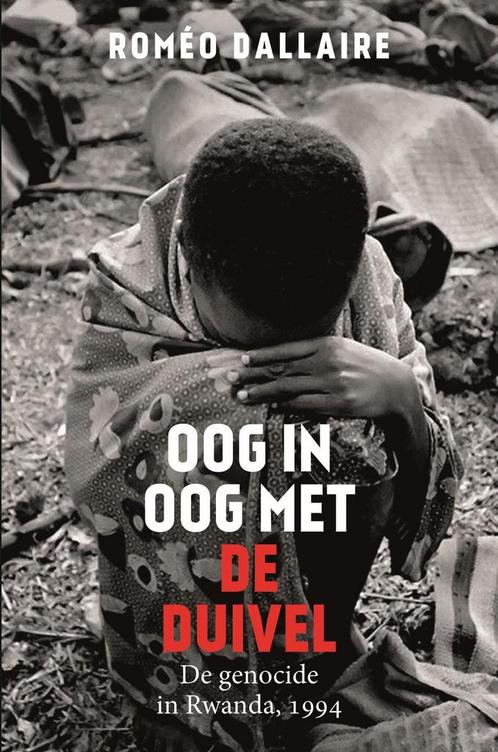 Oog in oog met de duivel (9789401916394, Roméo Dallaire), Boeken, Geschiedenis | Wereld, Nieuw, Verzenden