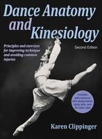 Dance Anatomy and Kinesiology 9781450469289 Karen Clippinger, Verzenden, Gelezen, Karen Clippinger