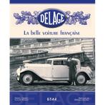 Delage La Belle Voiture Française, Algemeen, Verzenden, Zo goed als nieuw, Daniel Cabart