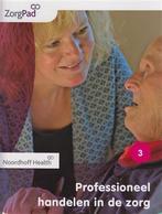 9789001872748 | Zorgpad niveau 4 theorieboek professionee..., Boeken, Verzenden, Nieuw