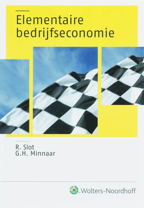Elementaire Bedrijfseconomie 9789001376383, Boeken, Economie, Management en Marketing, Zo goed als nieuw, Verzenden