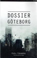 Dossier Göteborg 8713545013627, Boeken, Verzenden, Gelezen