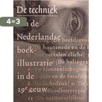 De techniek van de Nederlandse boekillustratie in de 19e, Verzenden, Gelezen, Grafisch Nederland