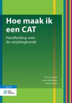 Hoe maak ik een CAT, 9789036827348, Boeken, Verzenden, Zo goed als nieuw, Studieboeken