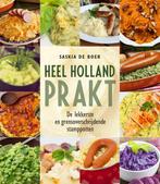 Heel Holland prakt 9789085166979 Saskia de Boer, Verzenden, Zo goed als nieuw, Saskia de Boer