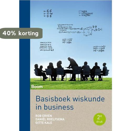 Basisboek wiskunde in business 9789462365100, Boeken, Economie, Management en Marketing, Zo goed als nieuw, Verzenden