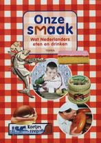 Onze smaak | 9789058975461 |, Boeken, Zo goed als nieuw