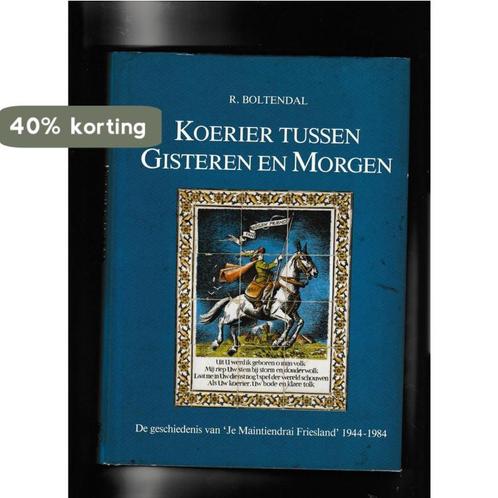 Koerier tussen gisteren en morgen 9789033013546 Boltendal, Boeken, Reisgidsen, Gelezen, Verzenden