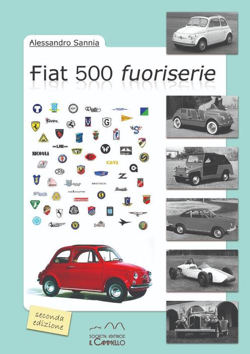 Fiat 500 fuoriserie – seconda edizione, Boeken, Auto's | Boeken, Algemeen, Nieuw, Verzenden