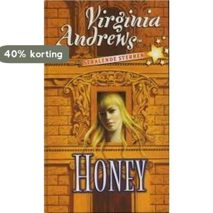 Stralende sterren Honey 9789032508401 Virginia Andrews, Boeken, Sprookjes en Fabels, Zo goed als nieuw, Verzenden