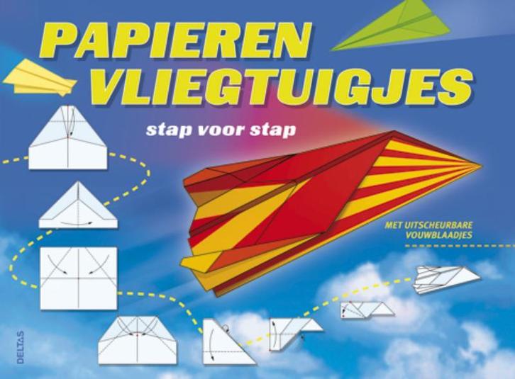 Papieren vliegtuigjes stap voor stap 9789044729436 ZNU, Boeken, Overige Boeken, Zo goed als nieuw, Verzenden