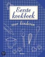 Eerste Kookboek Voor Kinderen 9789044711172 en, Boeken, Kinderboeken | Jeugd | 10 tot 12 jaar, Gelezen, Diversen, Verzenden