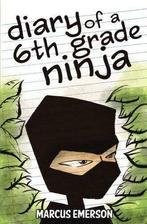 Diary of a 6th Grade Ninja, Child, Noah, Hunter, Sal,, Boeken, Verzenden, Gelezen, Child, Noah, Hunter, Sal, Emerson, Marcus