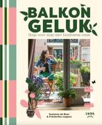 Balkon Geluk | 9789463141710 | Suzanne de Boer ; Friederike, Boeken, Zo goed als nieuw, Suzanne de Boer ; Friederike Joppen