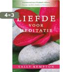 Liefde voor meditatie 9789020207897 Sally Kempton, Verzenden, Zo goed als nieuw, Sally Kempton