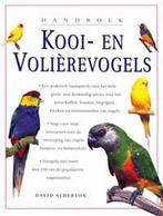 Handboek kooi- en volièrevogels 9789059200074 D. Alderton, Boeken, Verzenden, Zo goed als nieuw, D. Alderton