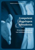 9789403619873 Competent Stagelopen  Afstuderen, Boeken, Verzenden, Zo goed als nieuw, Marjon De Graaf