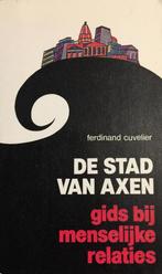 Stad Van Axen 9789028902053 F. Cuvelier, Boeken, Verzenden, Gelezen, F. Cuvelier