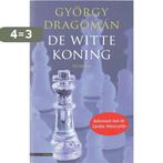 De witte koning 9789045000909 Gyoorgy Dragoman, Verzenden, Gelezen, Gyoorgy Dragoman