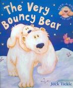 Peek-a-boo pop-ups: The very bouncy bear by Jack Tickle, Gelezen, Jack Tickle, Verzenden