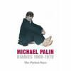 Diaries 9780297844365 MICHAEL PALIN, Verzenden, Gelezen, MICHAEL PALIN