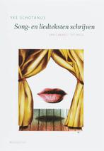 Song- en liedteksten schrijven / De schrijfbibliotheek / 5, Verzenden, Zo goed als nieuw, Yke Schotanus