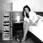 cd - Betty Sue &amp; The Hot Dots - A Coffee And A Cigarette, Verzenden, Nieuw in verpakking