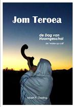 Jom Teroea, boek over de Dag van Hoorngeschal auteur A..., Boeken, Nieuw