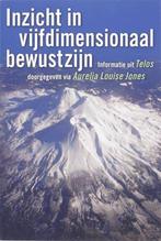 Inzicht in vijfdimensionaal bewustzijn / Telos / 3, Boeken, Verzenden, Gelezen, A.L. Jones