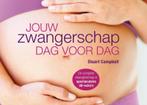 Jouw zwangerschap dag voor dag 9789000315901 Stuart Campbell, Verzenden, Zo goed als nieuw, Stuart Campbell