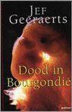 Dood in bourgondie (8e dr) 9789022315224 Jef Geeraerts, Gelezen, Jef Geeraerts, Verzenden