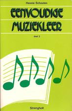 Eenvoudige muziekleer Deel 2 - Hennie Schouten - 97890601023, Boeken, Verzenden, Nieuw