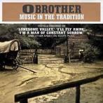 cd - Various - O Brother - Music In The Tradition, Zo goed als nieuw, Verzenden