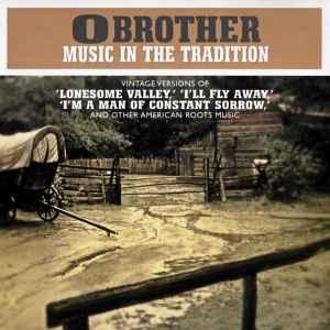 cd - Various - O Brother - Music In The Tradition, Cd's en Dvd's, Cd's | Overige Cd's, Zo goed als nieuw, Verzenden