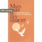 Mijn hart is een gedicht 9789060673577 Breugel, Boeken, Verzenden, Gelezen, Breugel