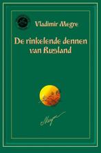 De rinkelende dennen van Rusland / De rinkelende dennen van, Boeken, Verzenden, Gelezen, Vladimir Megre