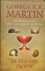 De eed van trouw / De wereld van Het lied van ijs en vuur, Boeken, Fantasy, Verzenden, Zo goed als nieuw, G.R.R. Martin